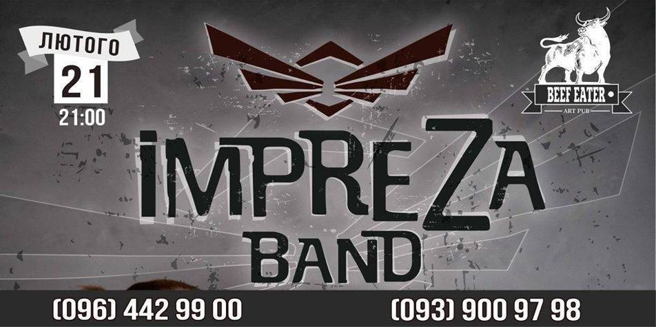 Кавер-бенд "Impreza" • програма: dance, pop, rock Кавер-бенд "Impreza" • програма: dance, pop, rock