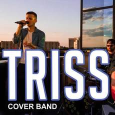 Кавер-бенд "TRISS" • Програма: pop, dance, pop-rock