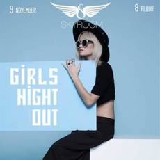 GIRLS NIGHT OUT