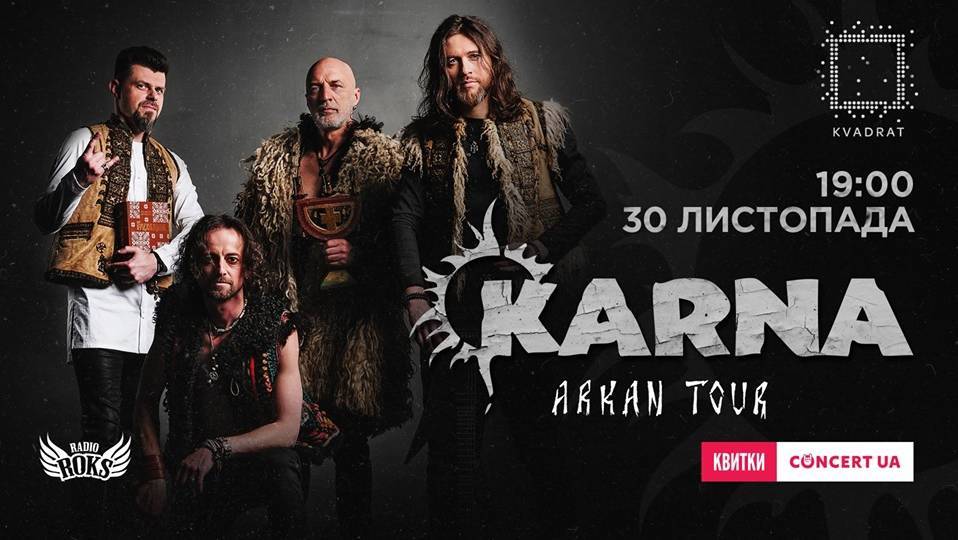 KARNA I ARKAN TOUR KARNA I ARKAN TOUR