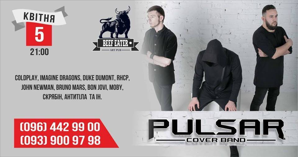 Кавер-бенд "Pulsar" | програма: поп, рок, денс хіти Кавер-бенд "Pulsar" | програма: поп, рок, денс хіти