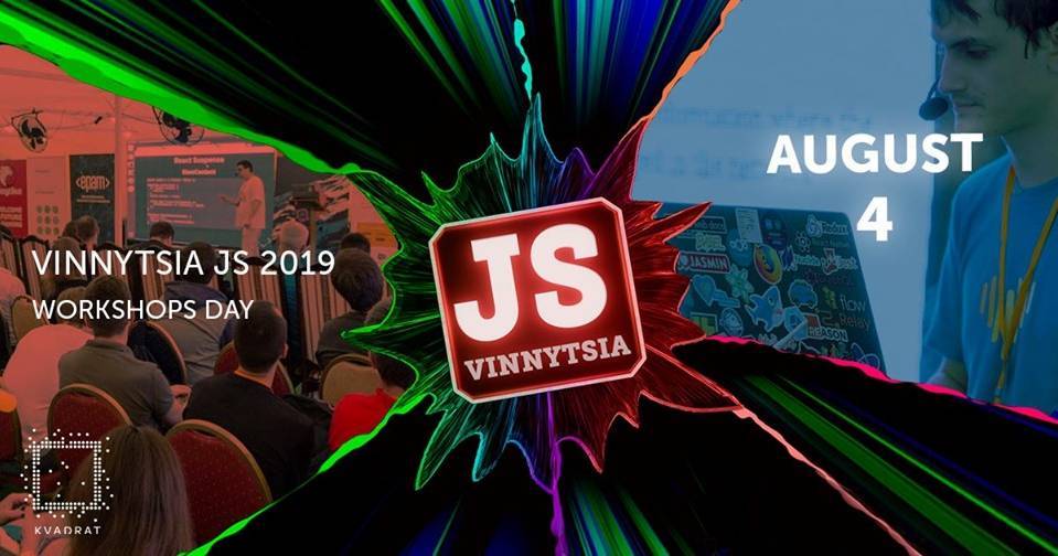 VinnytsiaJS 2019 - Workshops Day